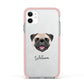 Pug Personalised Apple iPhone 11 in White with Pink Impact Case