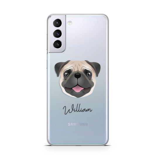 Pug Personalised Samsung S21 Plus Phone Case