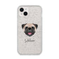 Pug Personalised iPhone 14 Plus Glitter Tough Case Starlight