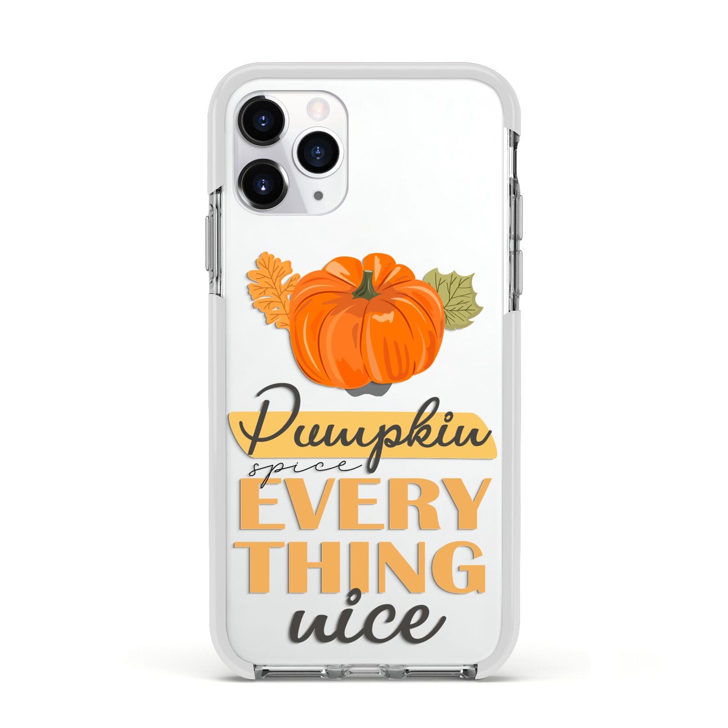 Pumpkin Spice with Caption Apple iPhone 11 Pro in Silver with White Impact Case