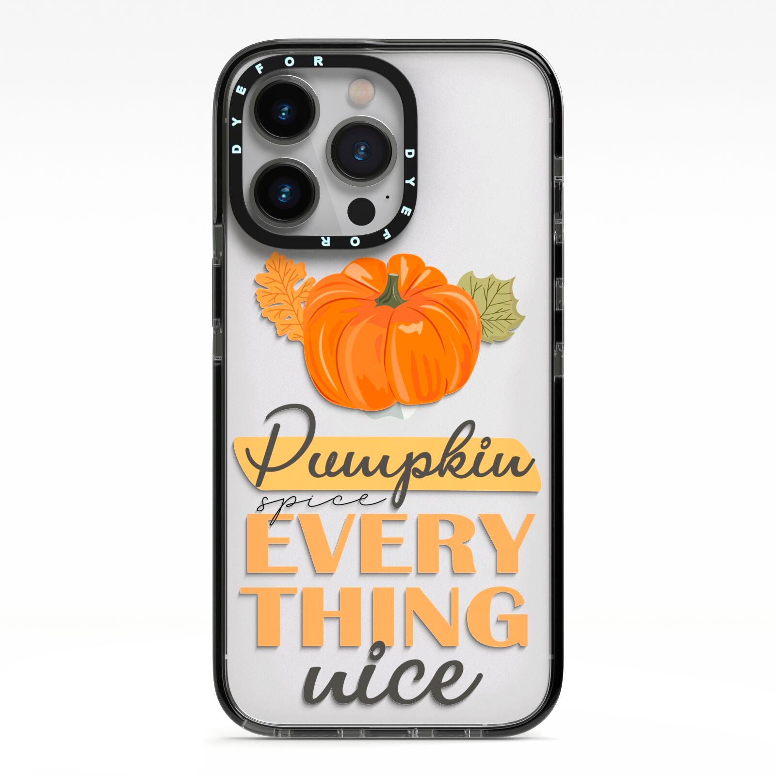 Pumpkin Spice with Caption iPhone 13 Pro Black Impact Case on Silver phone