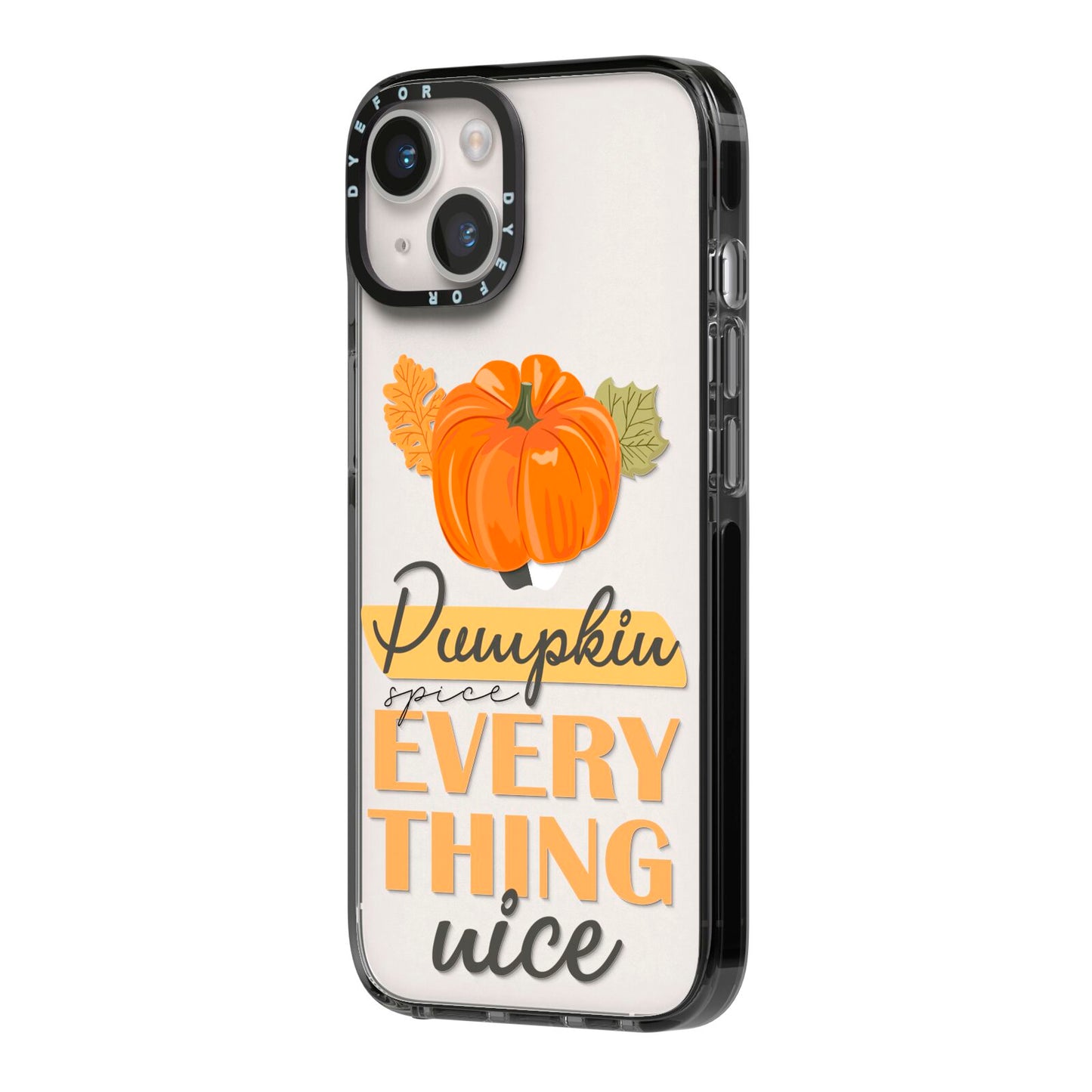 Pumpkin Spice with Caption iPhone 14 Black Impact Case Side Angle on Silver phone