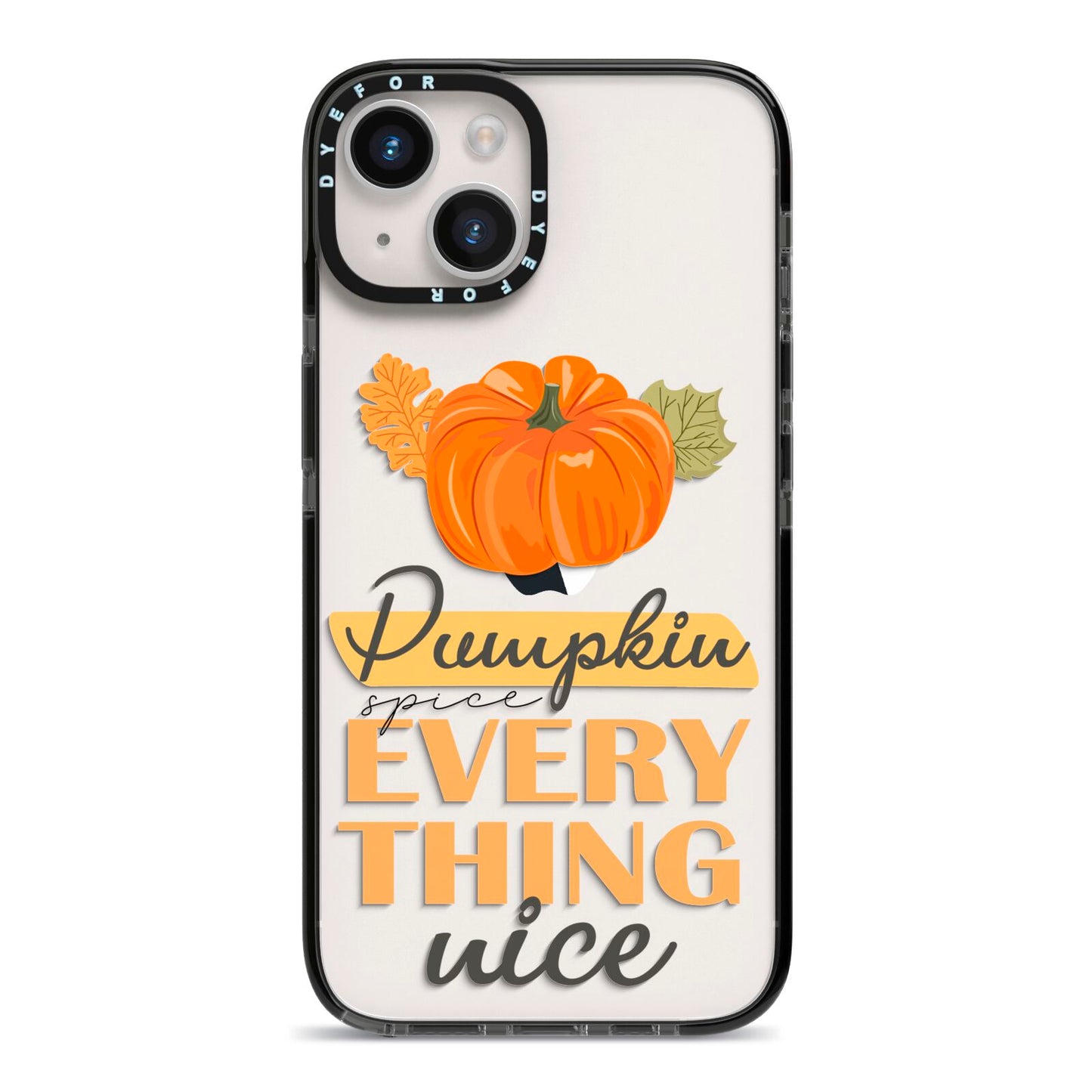 Pumpkin Spice with Caption iPhone 14 Black Impact Case on Silver phone