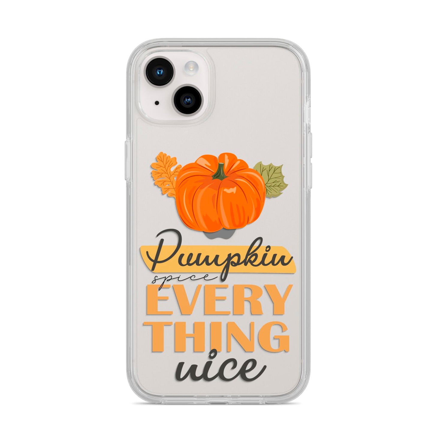 Pumpkin Spice with Caption iPhone 14 Plus Clear Tough Case Starlight