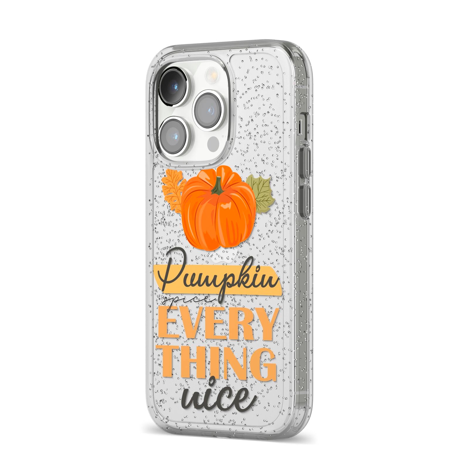 Pumpkin Spice with Caption iPhone 14 Pro Glitter Tough Case Silver Angled Image