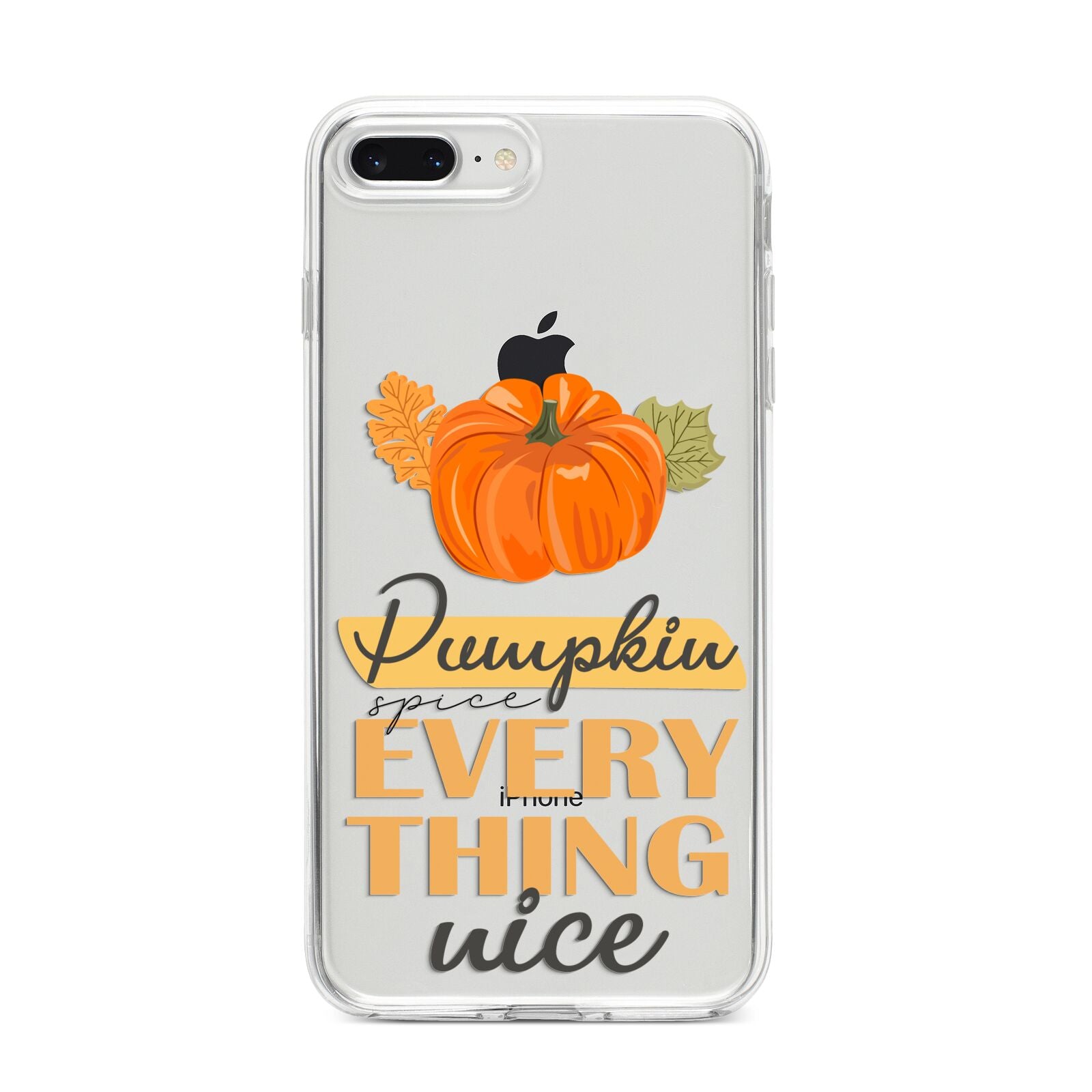 Pumpkin Spice with Caption iPhone 8 Plus Bumper Case on Silver iPhone