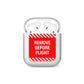 Remove Before Flight AirPods Case