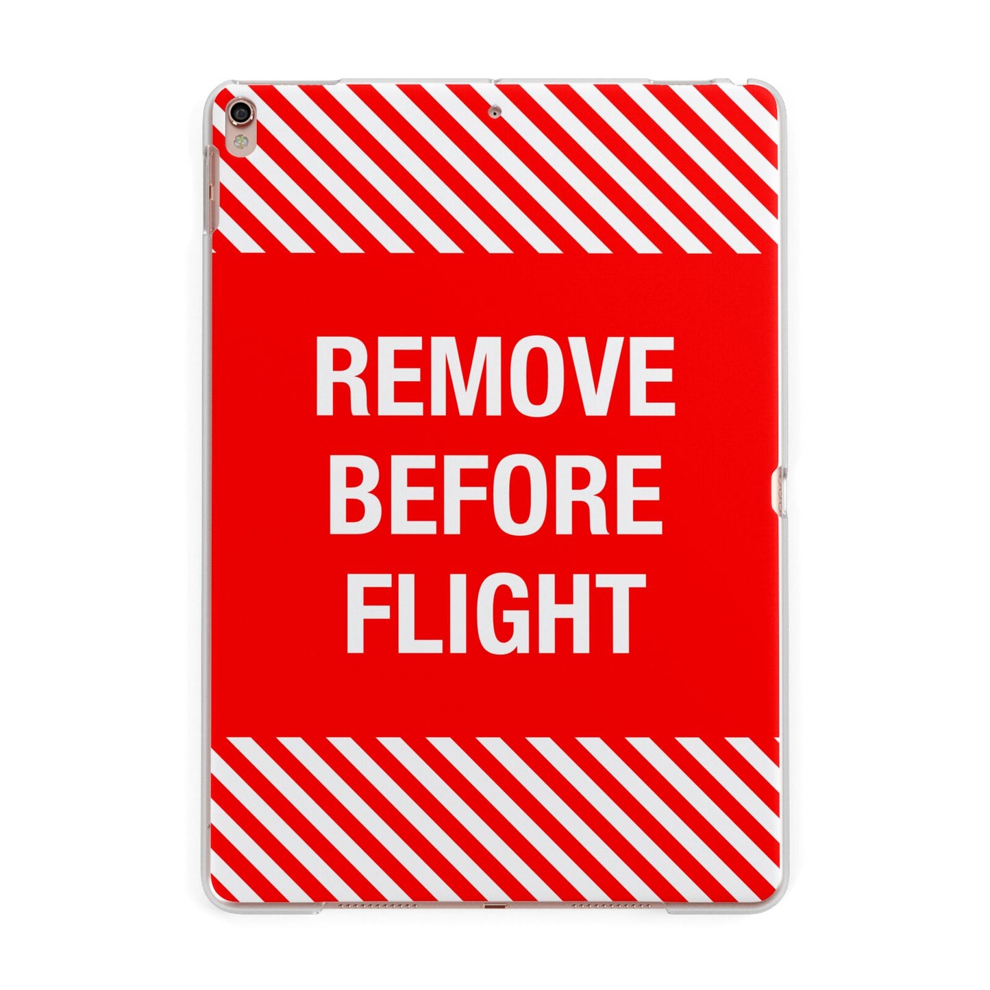 Remove Before Flight Apple iPad Rose Gold Case