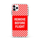 Remove Before Flight Apple iPhone 11 Pro Max in Silver with White Impact Case