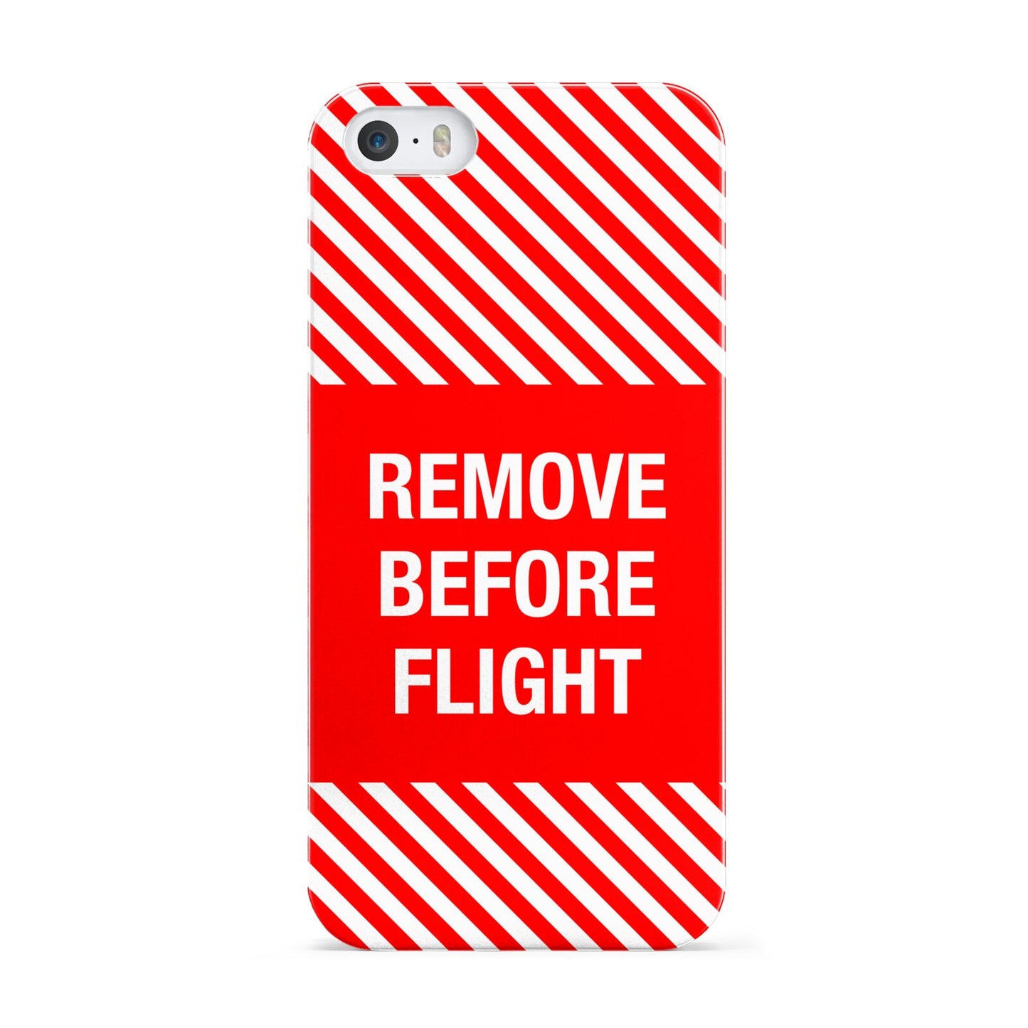 Remove Before Flight Apple iPhone 5 Case