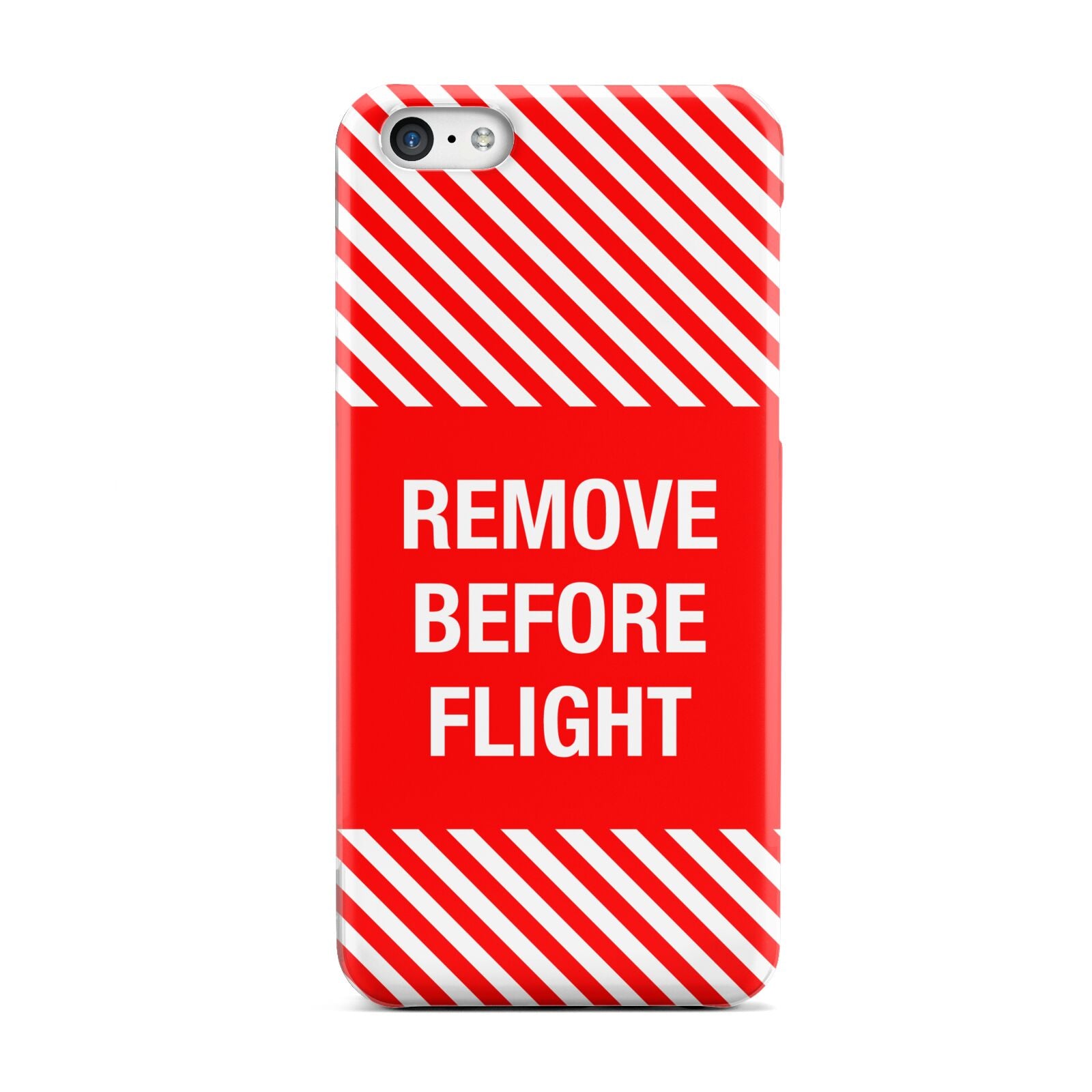 Remove Before Flight Apple iPhone 5c Case