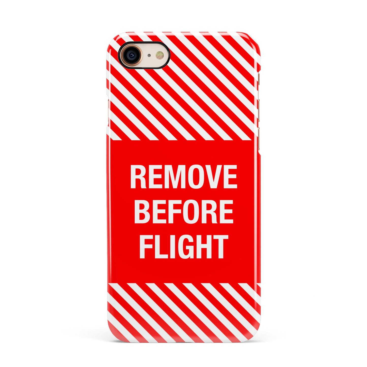 Remove Before Flight Apple iPhone 7 8 3D Snap Case