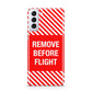 Remove Before Flight Samsung S21 Plus Phone Case
