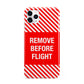 Remove Before Flight iPhone 11 Pro Max 3D Tough Case
