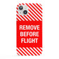 Remove Before Flight iPhone 13 Full Wrap 3D Snap Case