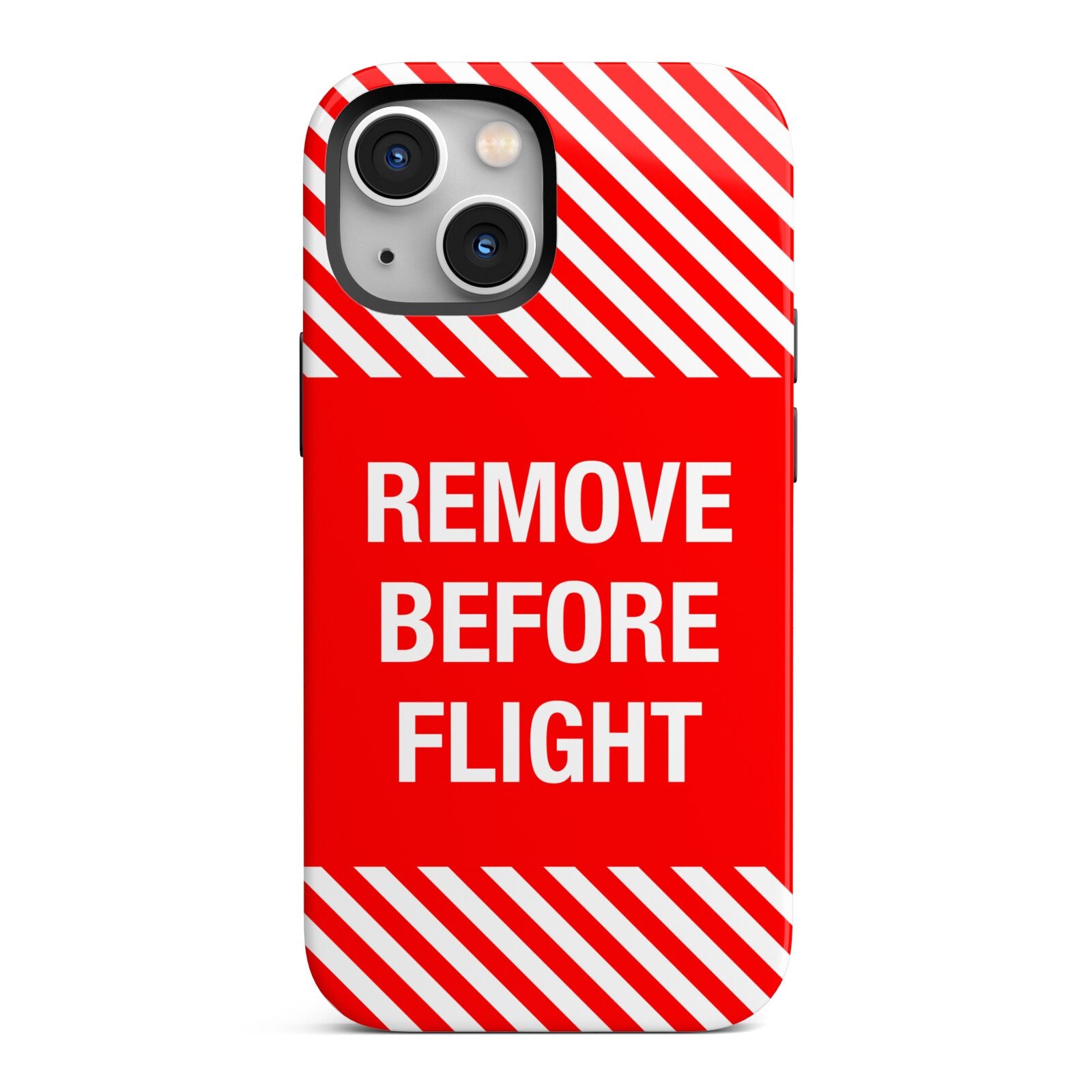 Remove Before Flight iPhone 13 Mini Full Wrap 3D Tough Case