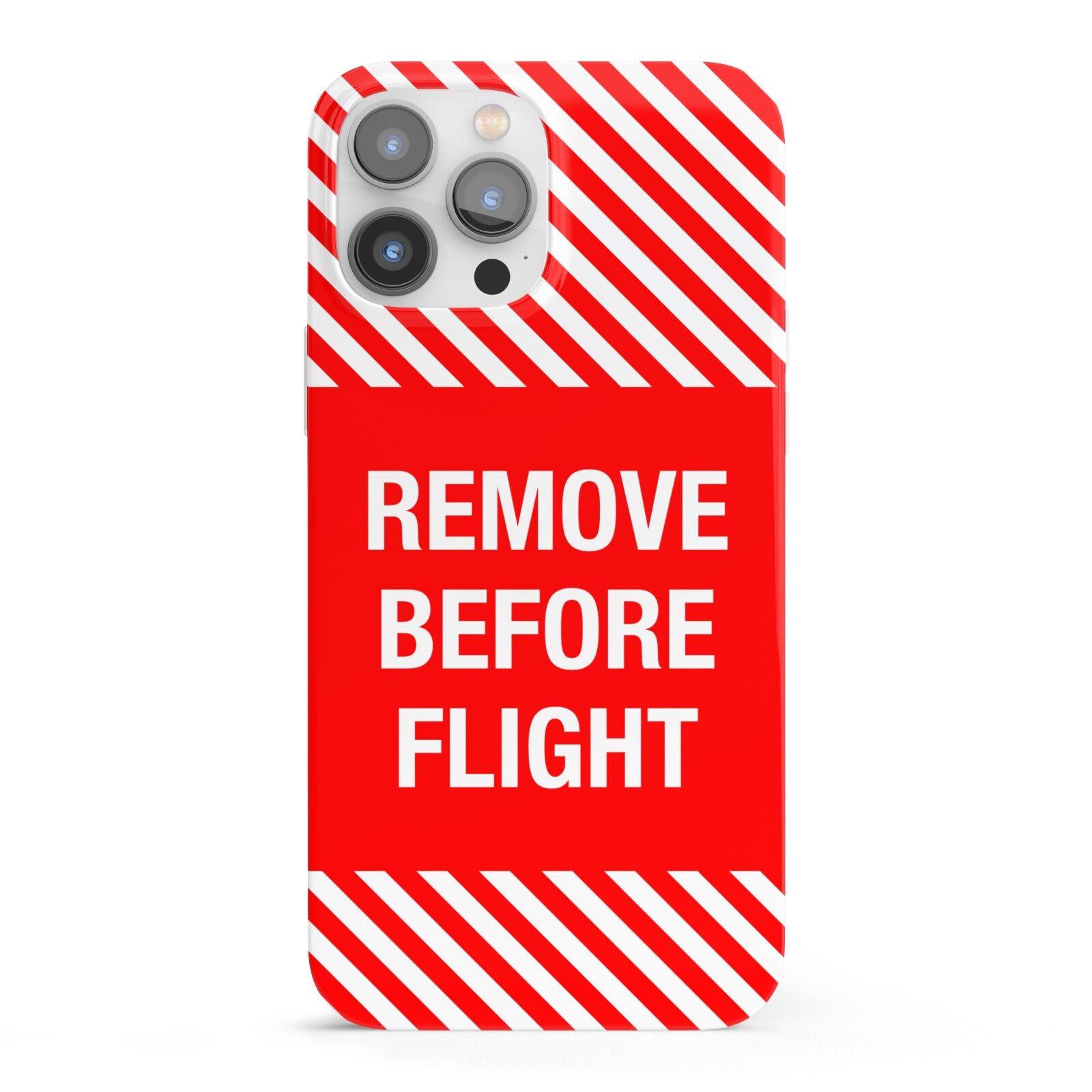 Remove Before Flight iPhone 13 Pro Max Full Wrap 3D Snap Case