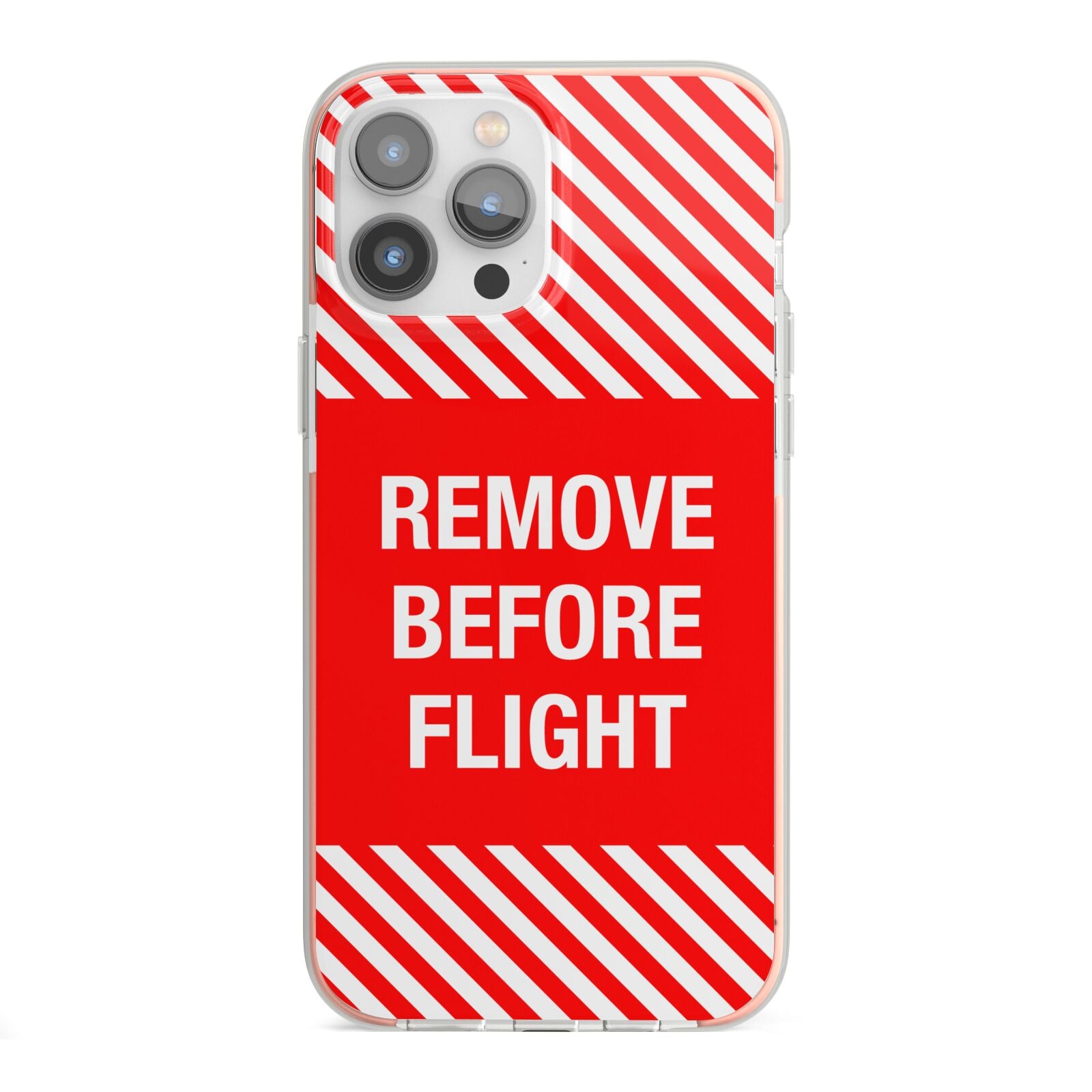Remove Before Flight iPhone 13 Pro Max TPU Impact Case with Pink Edges