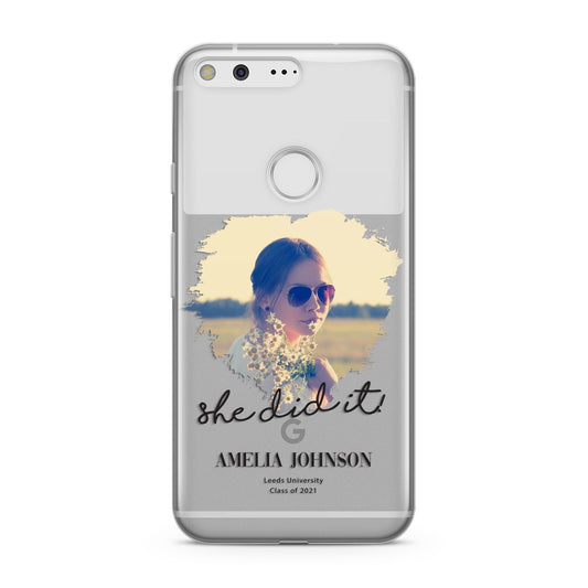 She Did It Graduation Photo with Name Google Pixel Case