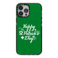 St Patricks Day iPhone 13 Pro Max Black Impact Case on Silver phone