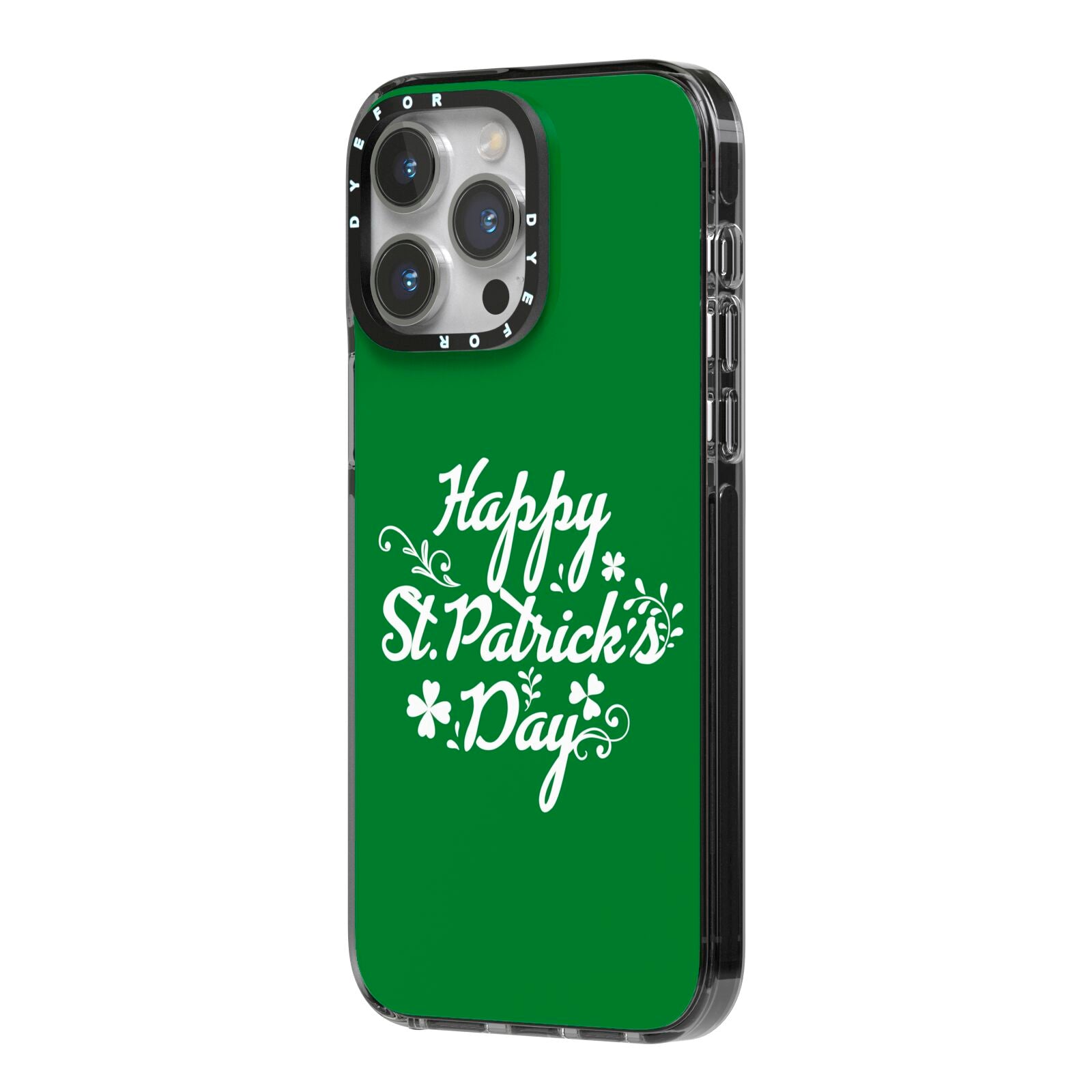 St Patricks Day iPhone 14 Pro Max Black Impact Case Side Angle on Silver phone