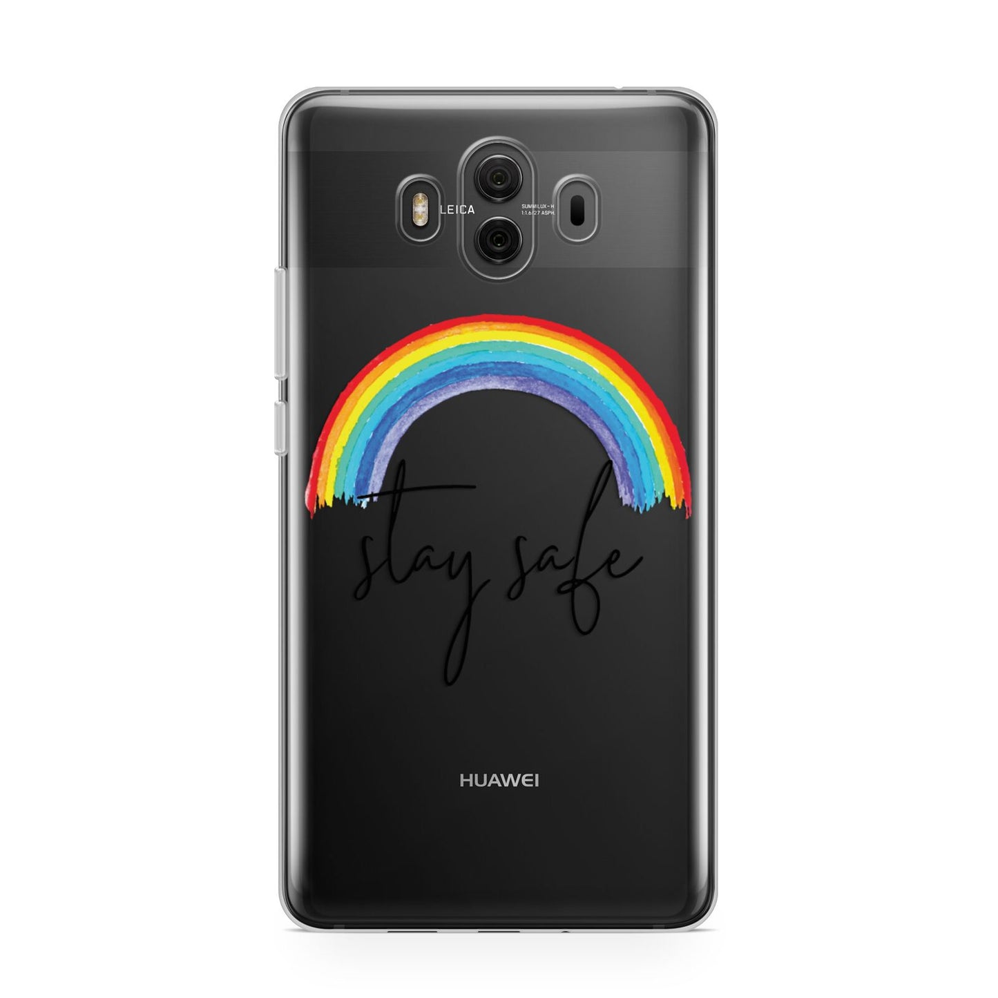 Stay Safe Rainbow Huawei Mate 10 Protective Phone Case