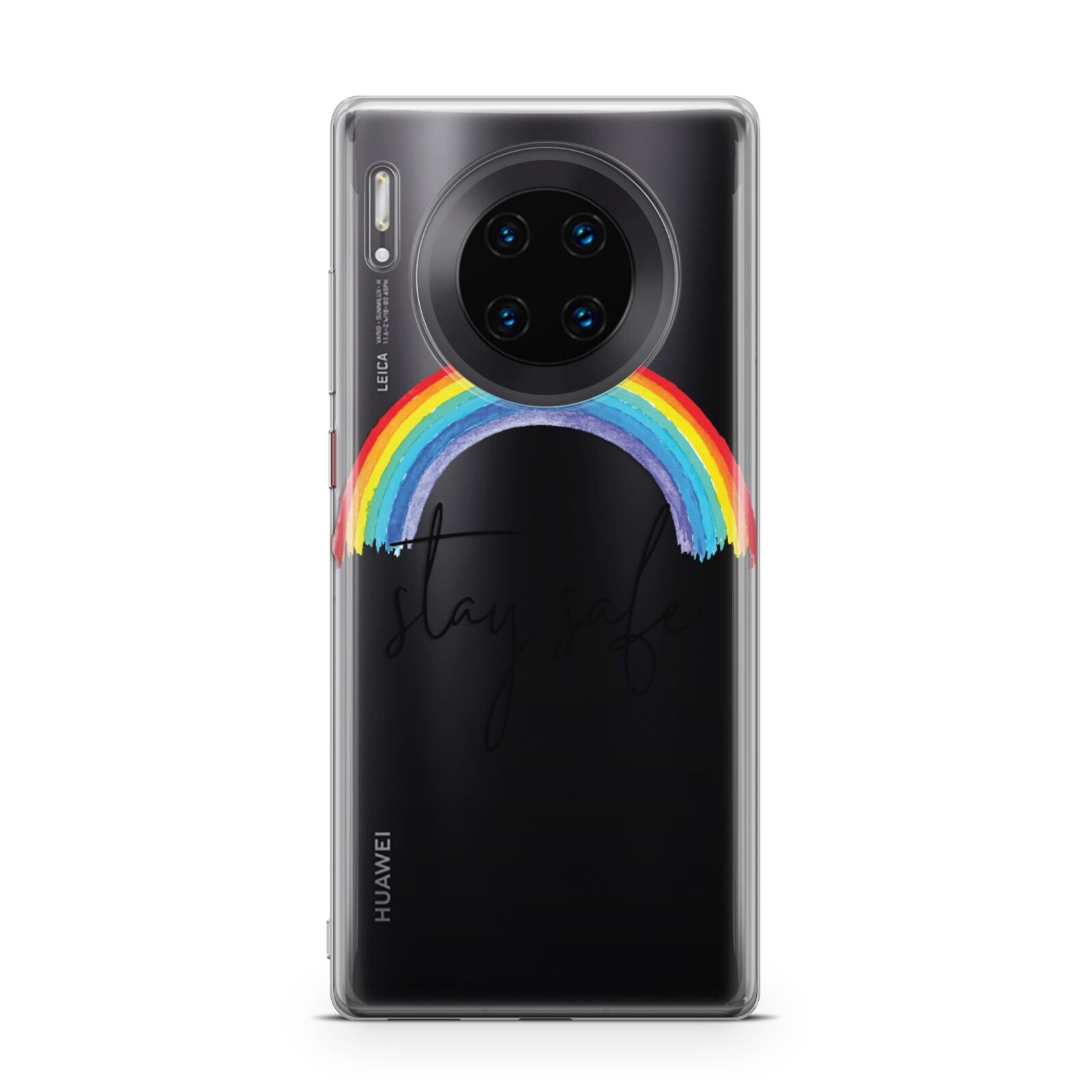 Stay Safe Rainbow Huawei Mate 30 Pro Phone Case