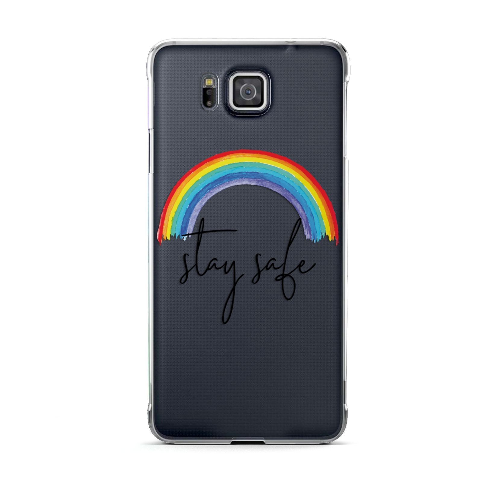 Stay Safe Rainbow Samsung Galaxy Alpha Case