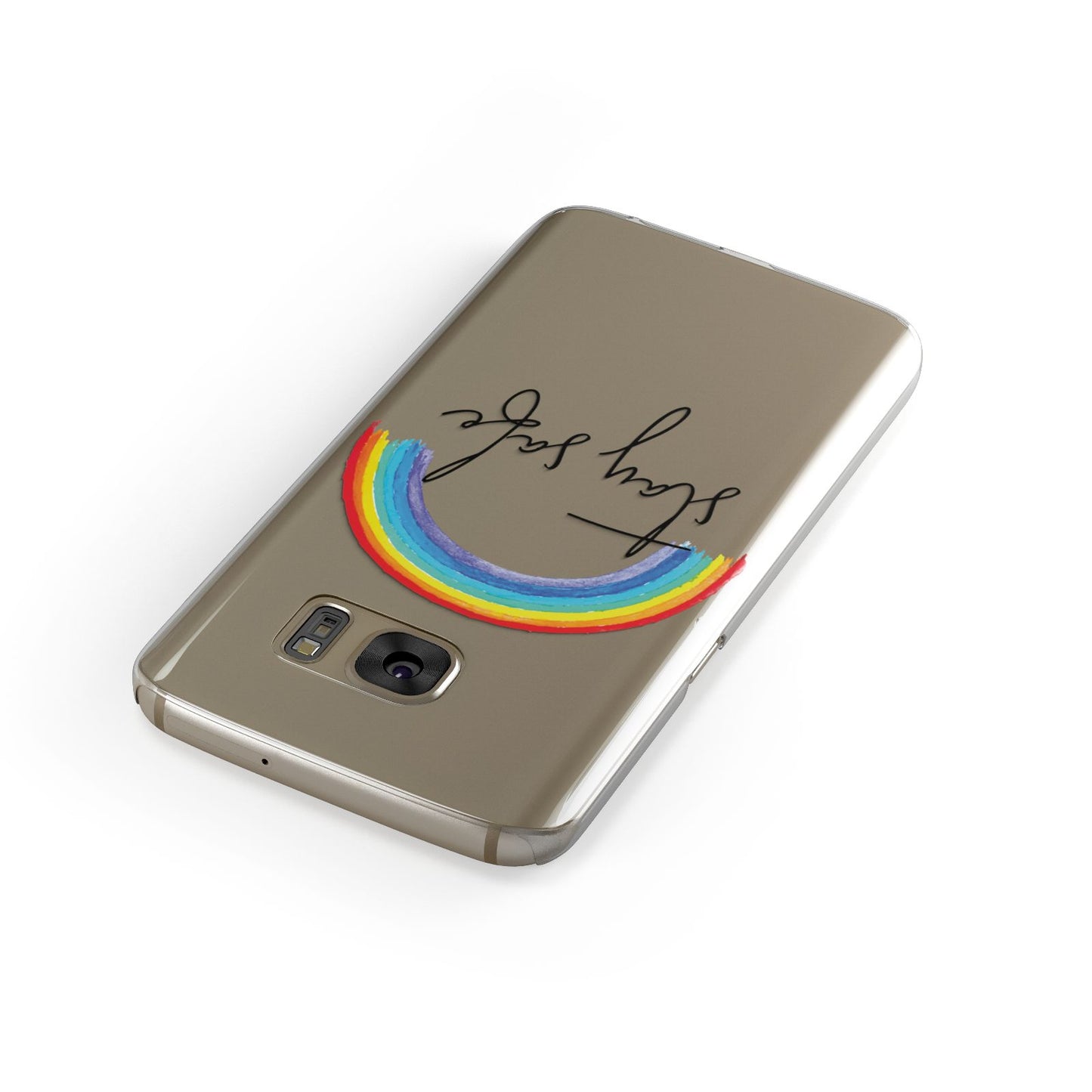 Stay Safe Rainbow Samsung Galaxy Case Front Close Up