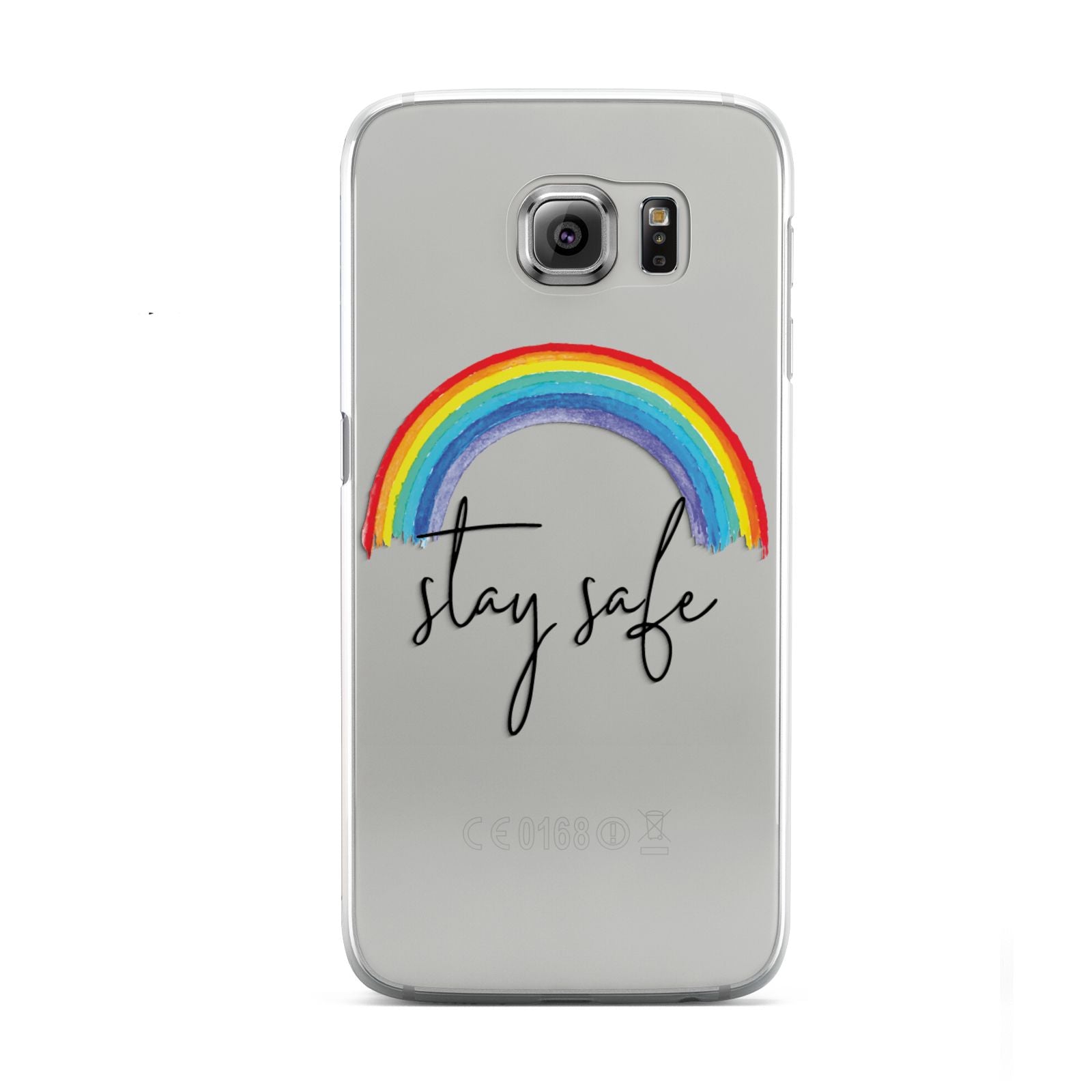 Stay Safe Rainbow Samsung Galaxy S6 Case