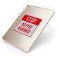 Stop Active Runway Apple iPad Case on Gold iPad Side View