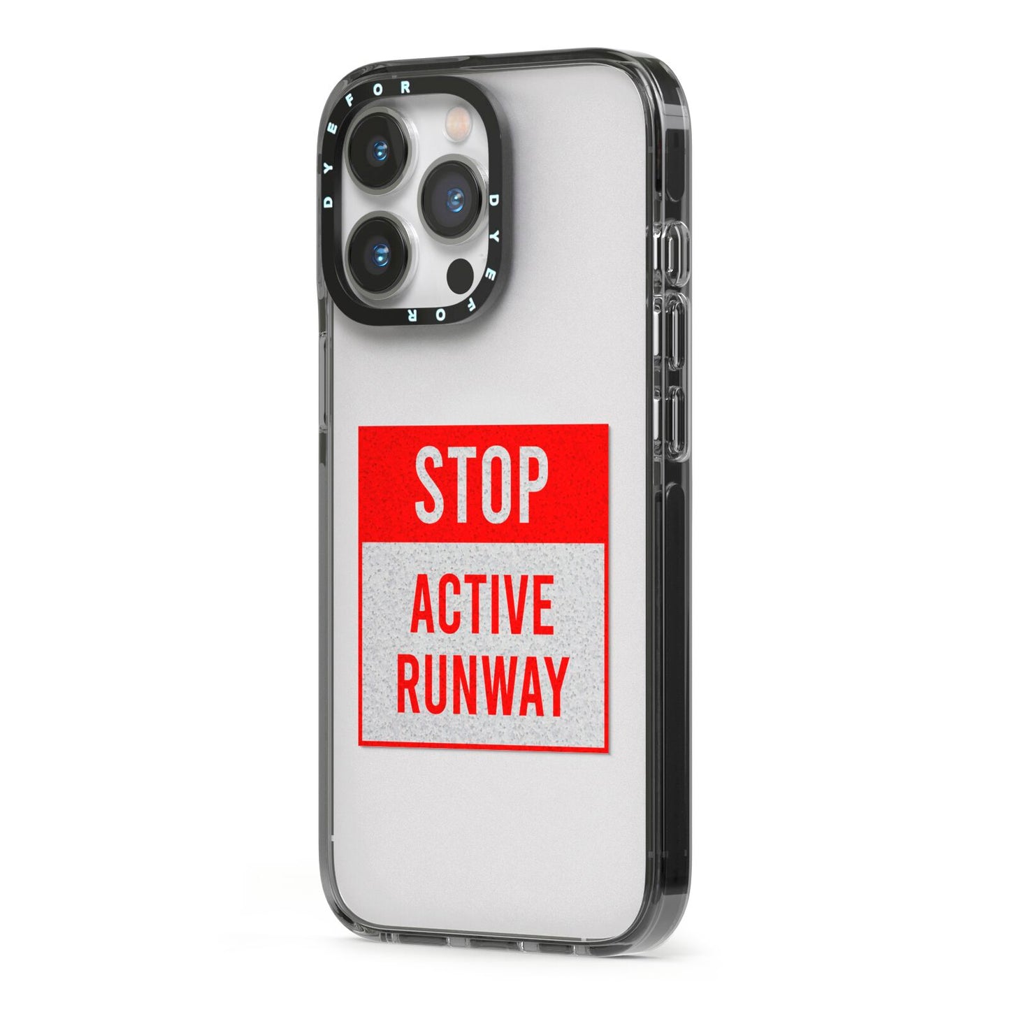 Stop Active Runway iPhone 13 Pro Black Impact Case Side Angle on Silver phone