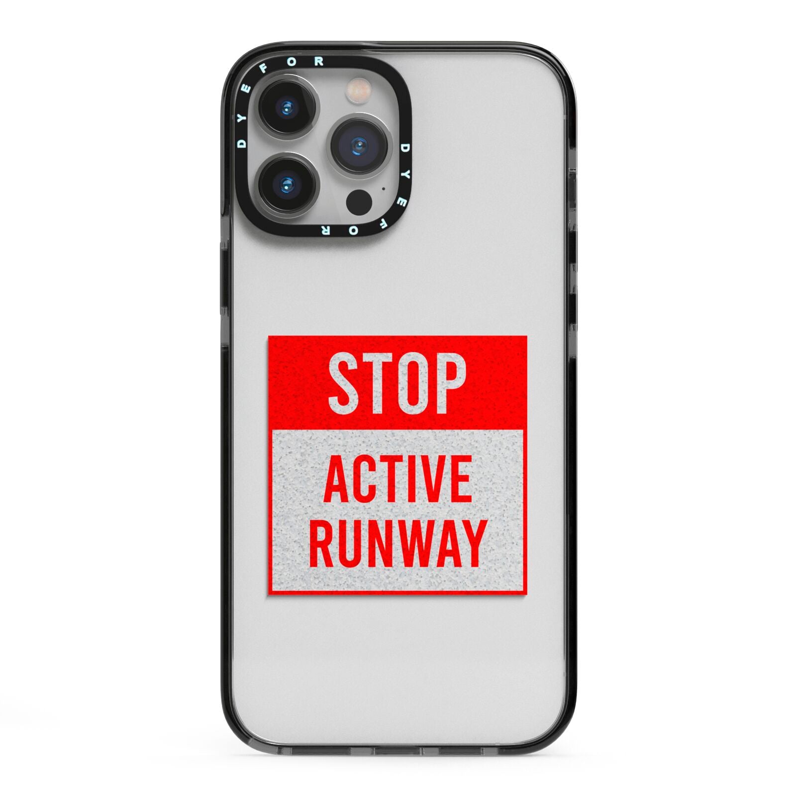 Stop Active Runway iPhone 13 Pro Max Black Impact Case on Silver phone