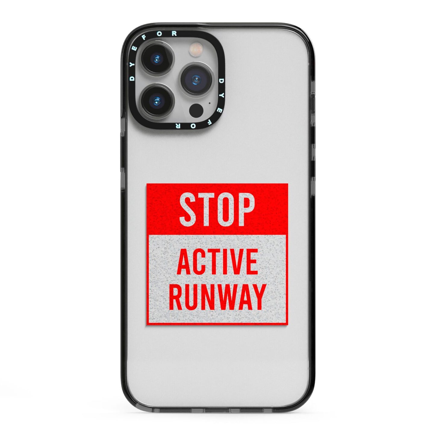 Stop Active Runway iPhone 13 Pro Max Black Impact Case on Silver phone