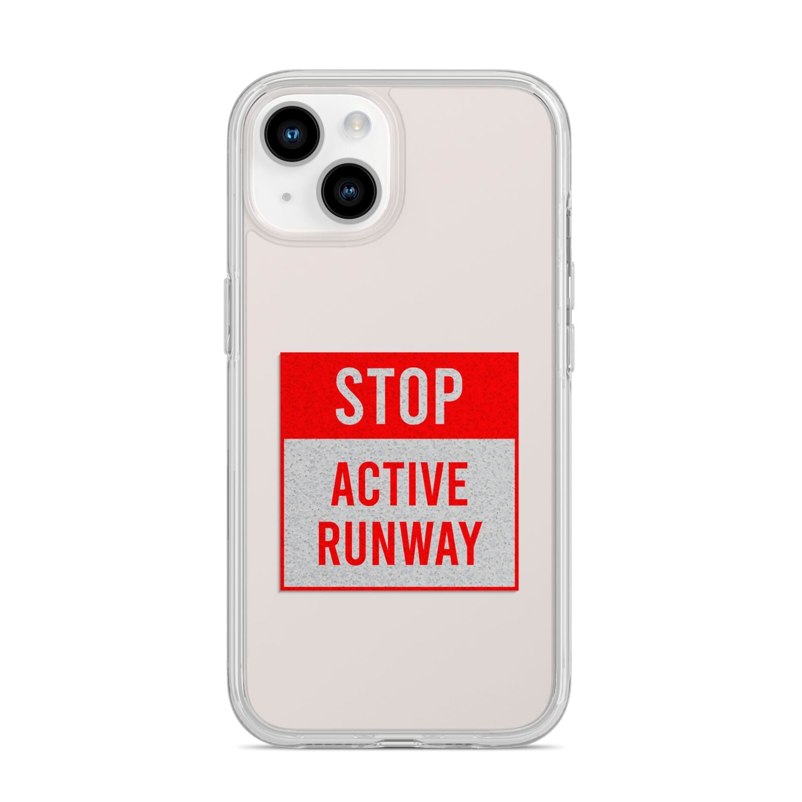 Stop Active Runway iPhone 14 Clear Tough Case Starlight