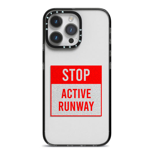 Stop Active Runway iPhone 14 Pro Max Black Impact Case on Silver phone
