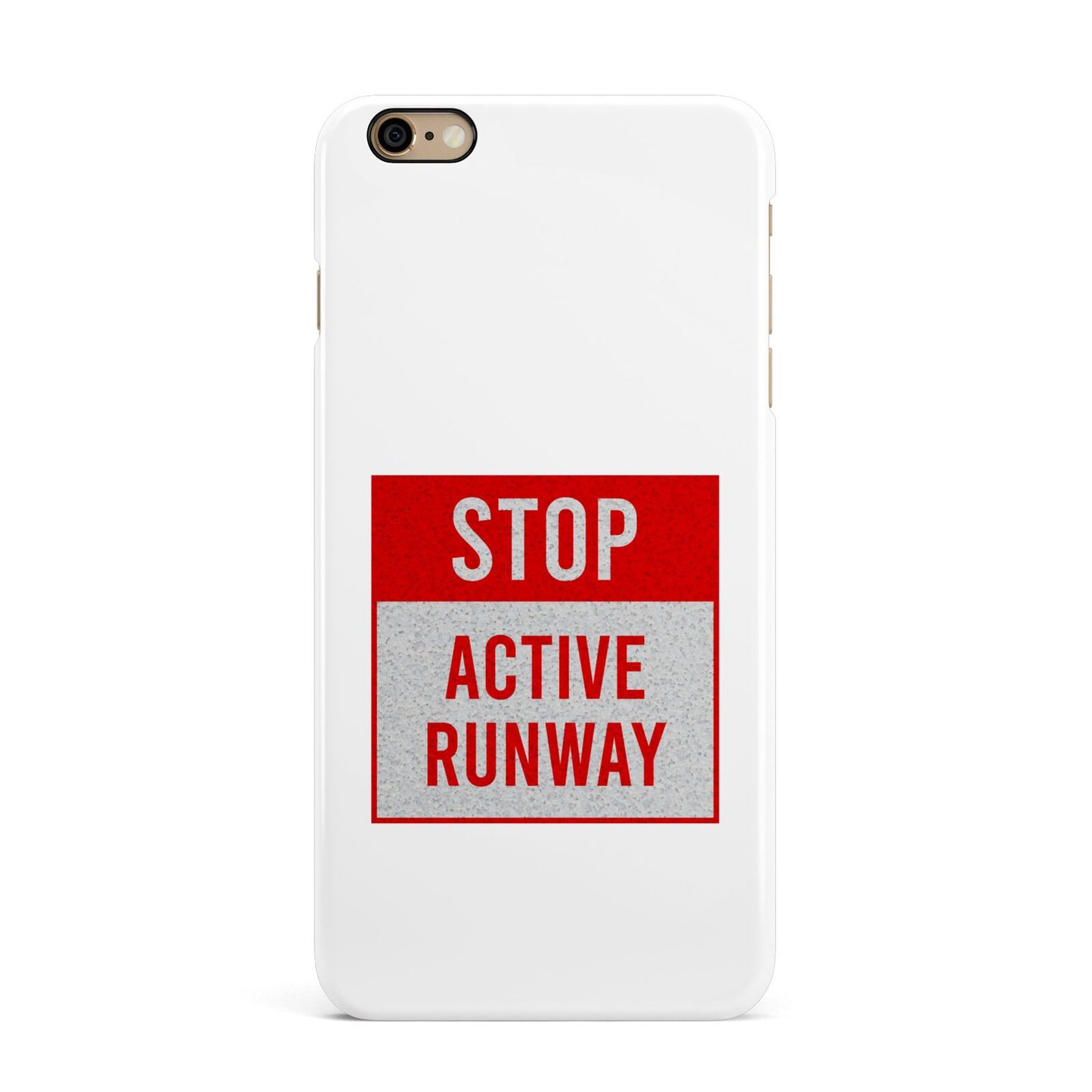 Stop Active Runway iPhone 6 Plus 3D Snap Case on Gold Phone