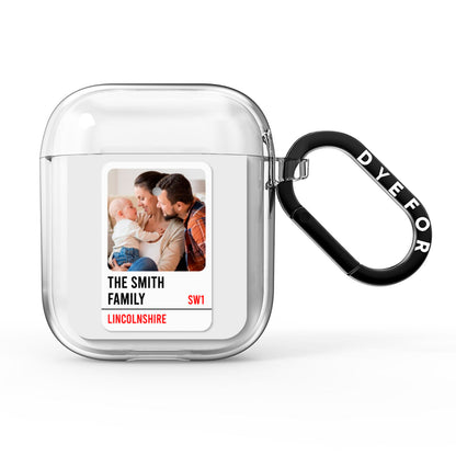 Street Sign Family Photo Upload AirPods Clear Case