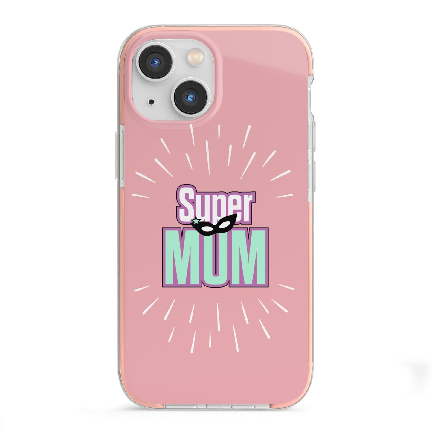 Super Mum Mothers Day iPhone 13 Mini TPU Impact Case with Pink Edges