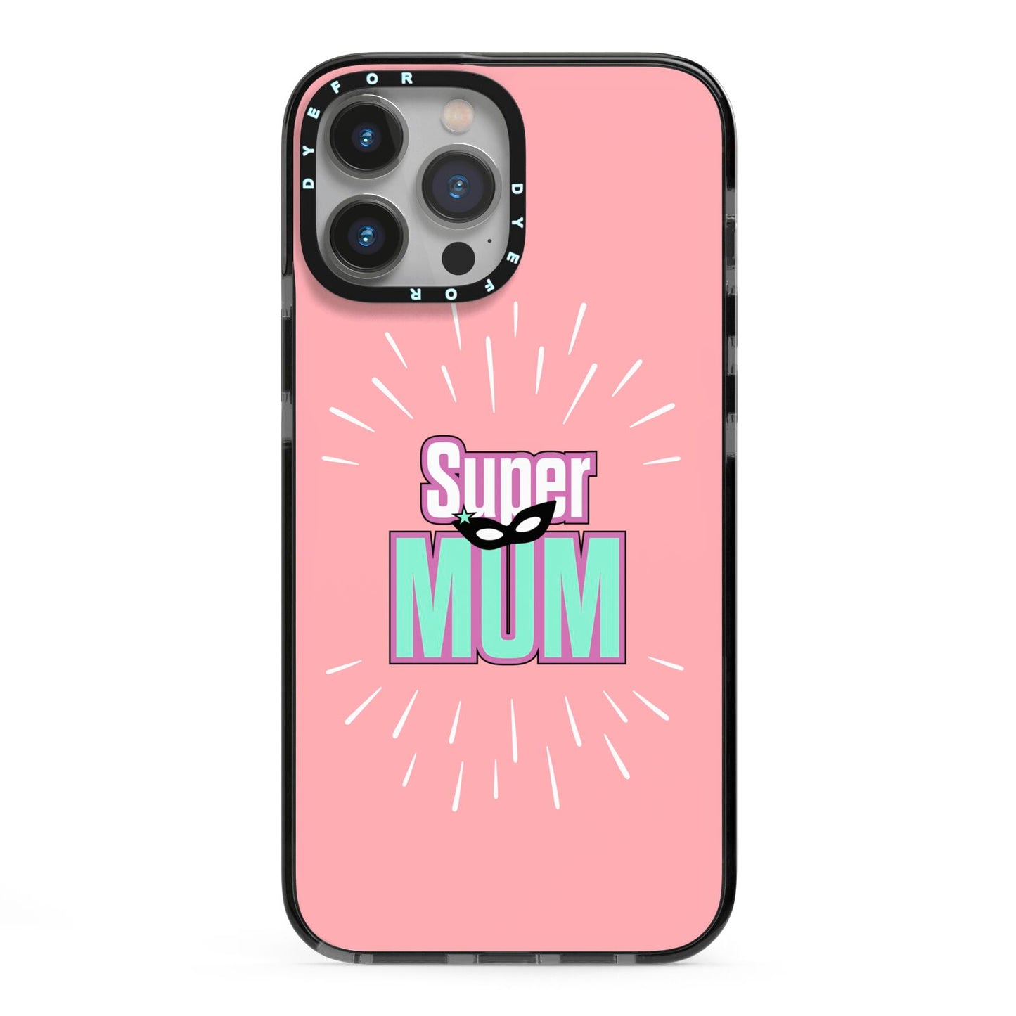 Super Mum Mothers Day iPhone 13 Pro Max Black Impact Case on Silver phone