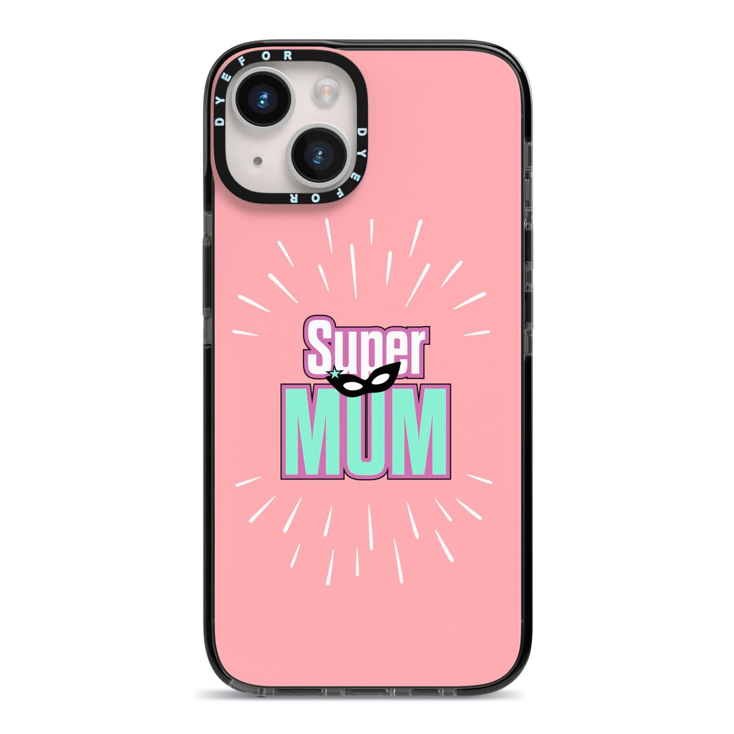 Super Mum Mothers Day iPhone 14 Black Impact Case on Silver phone