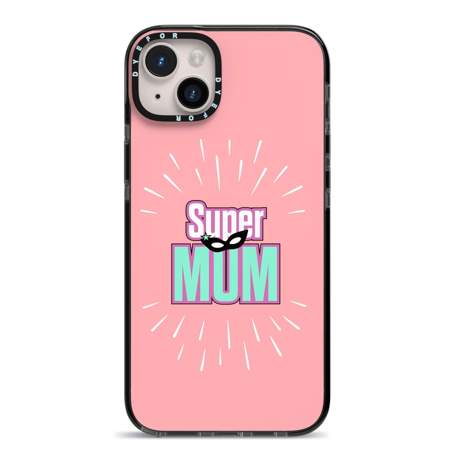 Super Mum Mothers Day iPhone 14 Plus Black Impact Case on Silver phone