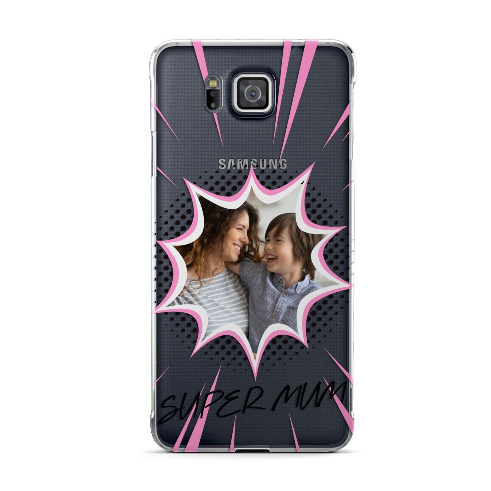 Super Mum Photo Samsung Galaxy Alpha Case
