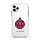 Tartan Christmas Bauble Personalised Apple iPhone 11 Pro in Silver with White Impact Case
