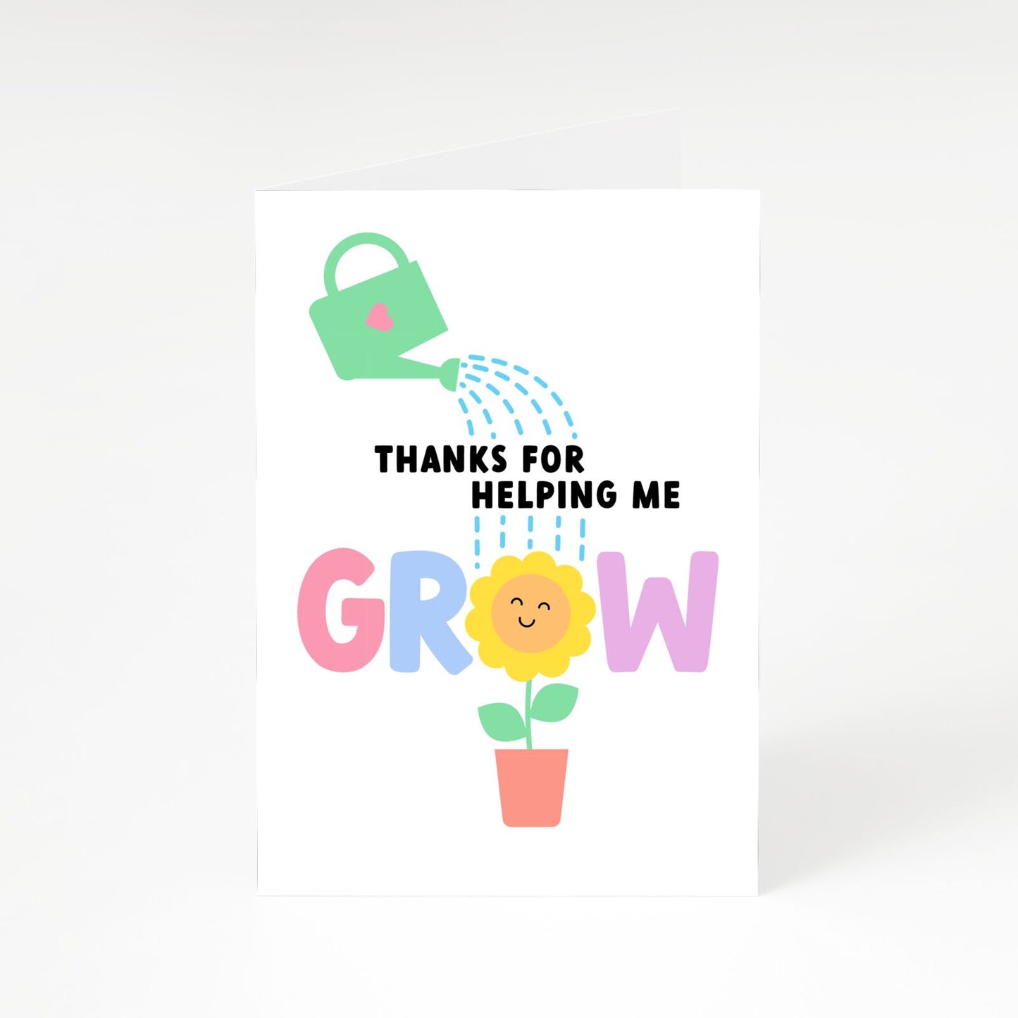 Thanks Helping Me Grow A5 Greetings Card