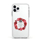 Valentine Wreath Quote Apple iPhone 11 Pro in Silver with White Impact Case