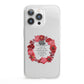Valentine Wreath Quote iPhone 13 Pro Clear Bumper Case