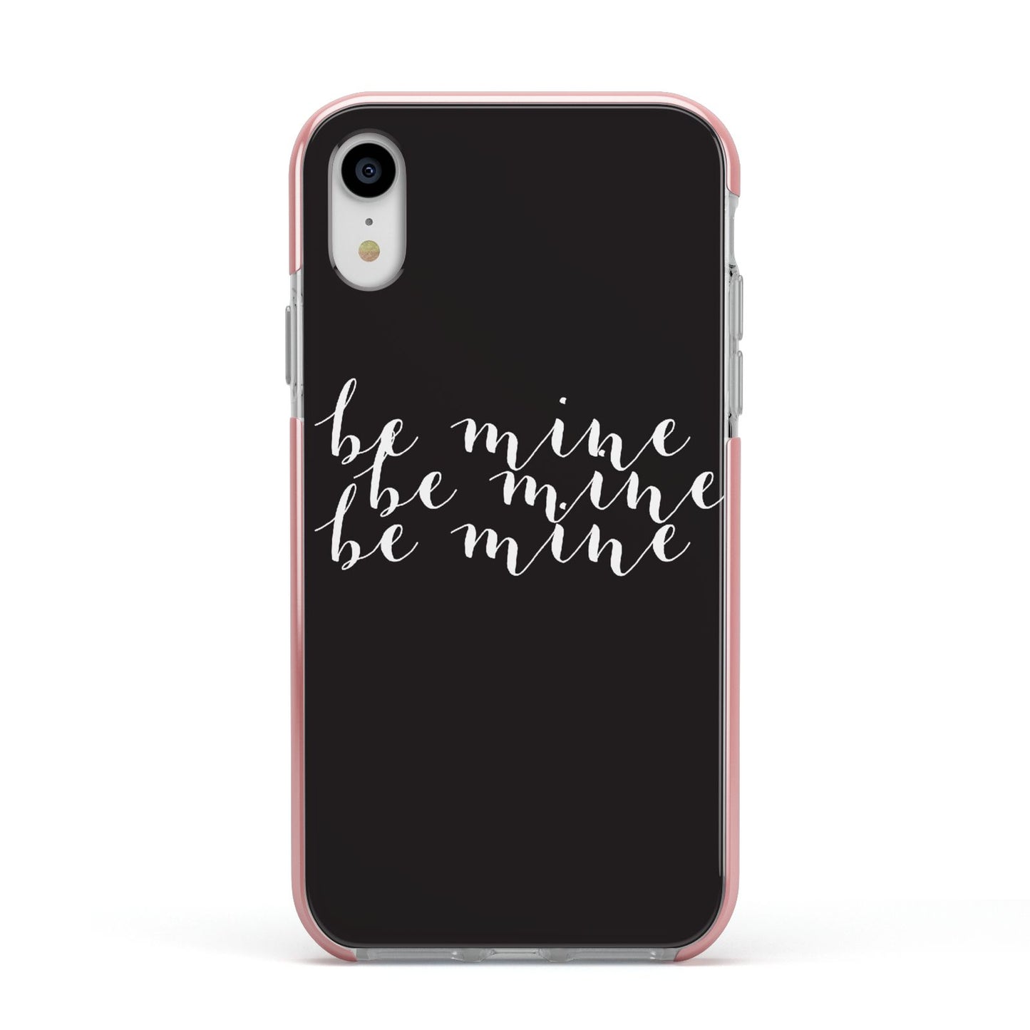Valentines Be Mine Text Apple iPhone XR Impact Case Pink Edge on Silver Phone