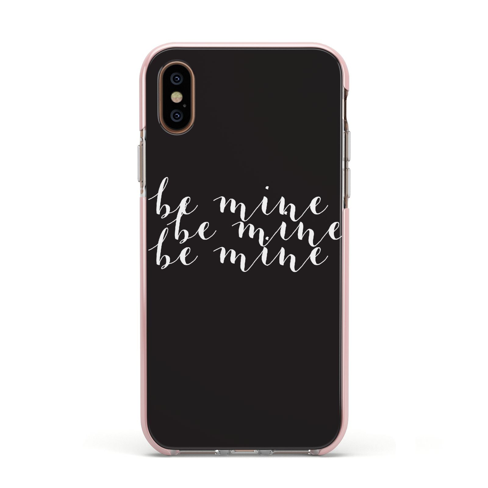 Valentines Be Mine Text Apple iPhone Xs Impact Case Pink Edge on Gold Phone