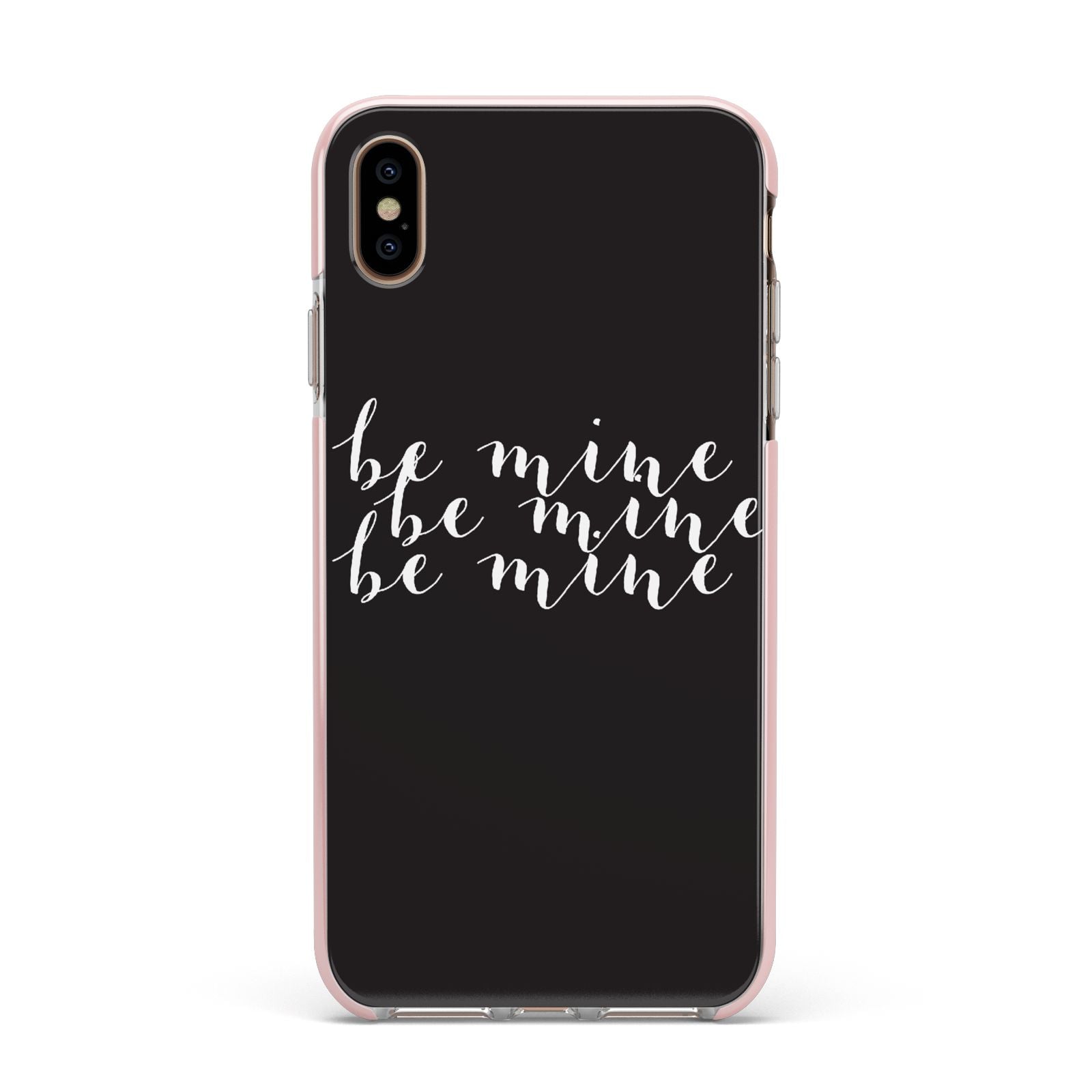 Valentines Be Mine Text Apple iPhone Xs Max Impact Case Pink Edge on Gold Phone